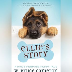 📚 Ellie's Story: a Dog's Purpose Puppy Tale